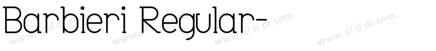 Barbieri Regular字体转换